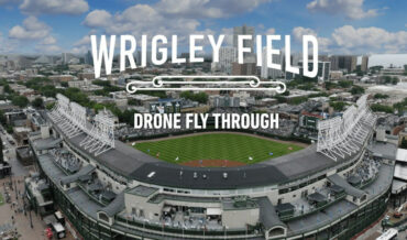Stunning Drone Fly-Through Of The Chicago Cubs’ Wrigley Field