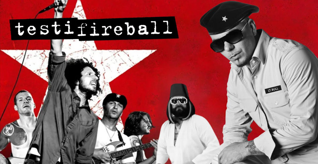 Testifireball: A Mashup Of Rage Against The Machine’s ‘Testify’ And Pitbull’s ‘Fireball’